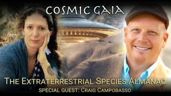 December 2, 2021 - Cosmic Gaia with Laura Eisenhower_ The Extraterrestrial Species Almanac with Craig Campobasso