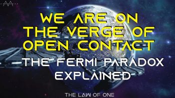 E.T. Contact & The Fermi Paradox Law of One 015