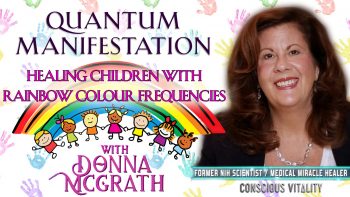 Healing Children with Rainbow Colour Frequencies_quantum manifestation