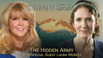 March 3, 2022 - Cosmic Gaia with Laura Eisenhower_ The Hidden Army with Special Guest Laura Worley