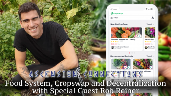 November 4, 2021 - Ascension Connections with Andrew Genovese_ Food System, Cropswap and Decentralization with Special Guest Rob Reiner