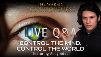 October 23, 2021 - Aaron Abke and Brandon Bozarth in The War on Consciousness_ Control The Mind, Control The World featuring Addy Ads - Live Q&A_w_