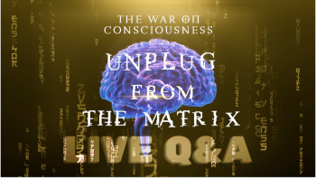September 25th - WOC_ Unplug From The Matrix - Live Q&A