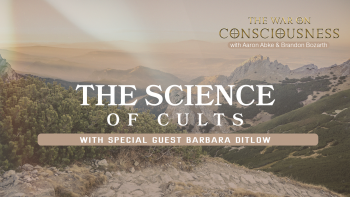 The Science of Cults with Special Guest Barbara Ditlow