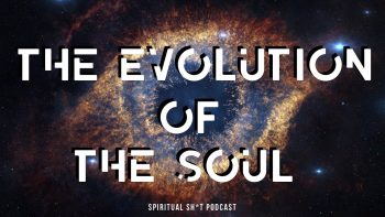 Why Do We Reincarnate (Law of One) Spiritual Sht Podcast